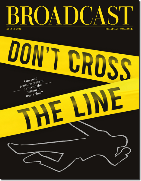 Broadcast Magazine - August 2022