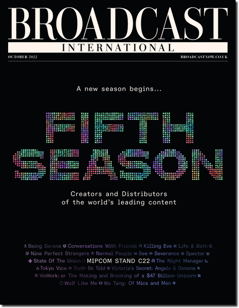 Broadcast Magazine - October 2022
