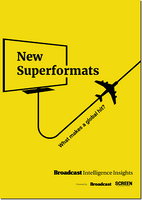 The New Superformats - What makes a global hit?